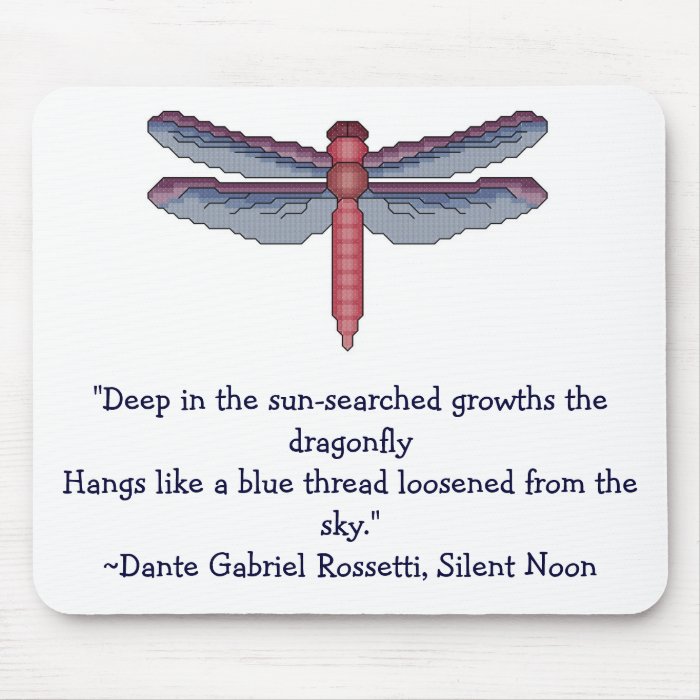 Dragonfly, Rosetti Quote Mousepads