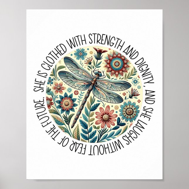 Dragonfly She Is Clothed With Strength &amp; Digni Poster (Front)