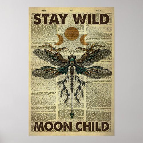 Dragonfly Stay Wild Moon Child Vintage Style Poster