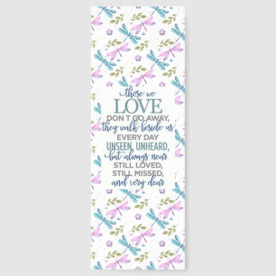 Dragonfly - Those We Love Don't Go Away Bookmarks