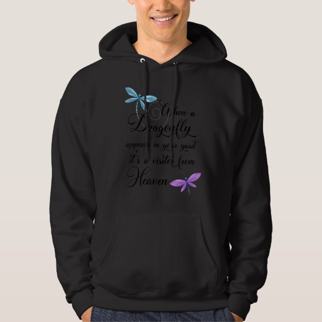 Dragonfly Visitor From Heaven Quote Dragonflies Hoodie (Front)