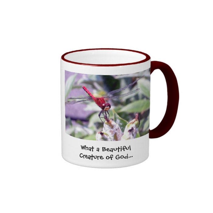 Dragonfly, What a Beautiful Creature of GodCoffee Mug