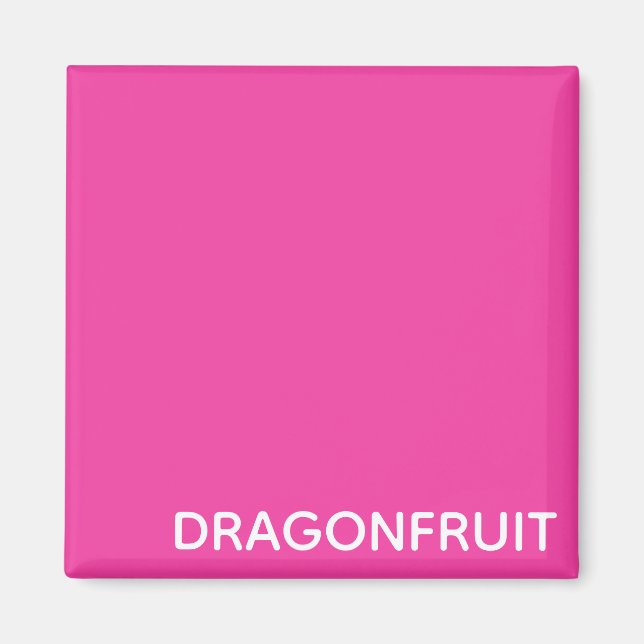 Dragonfruit pink color name magnet (Front)