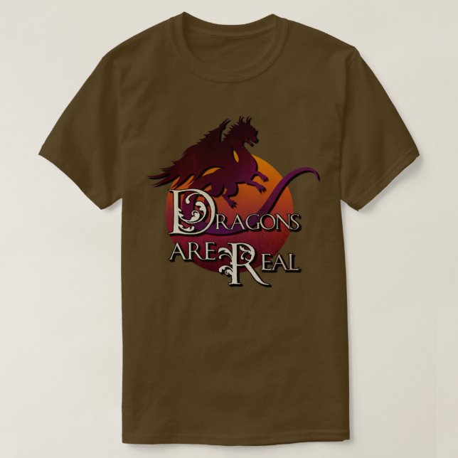 Dragons Are Real T-Shirt (Design Front)