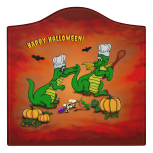 Dragons - Happy Halloween ! Today I will cook Door Sign