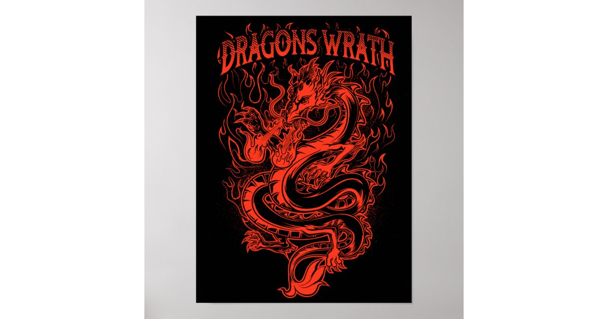Dragons Wrath Red Poster | Zazzle