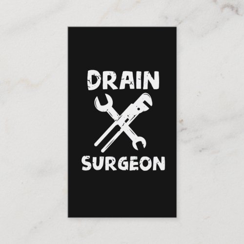 Drain Surgeon Funny Plumber Husband Business Card