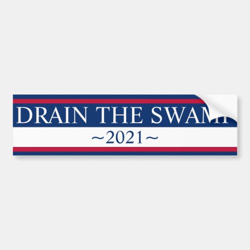 Drain The Swamp and Everybody Knows it Bumper Stic Bumper Sticker