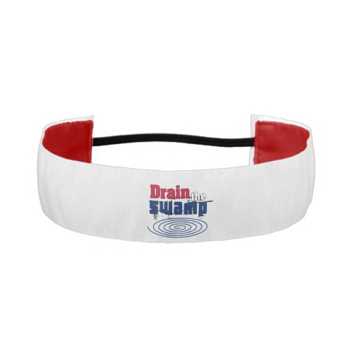 Drain the Swamp    Athletic Headband