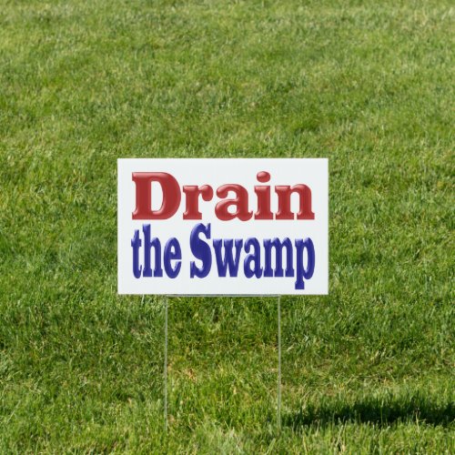 Drain the Swamp red blue text Sign