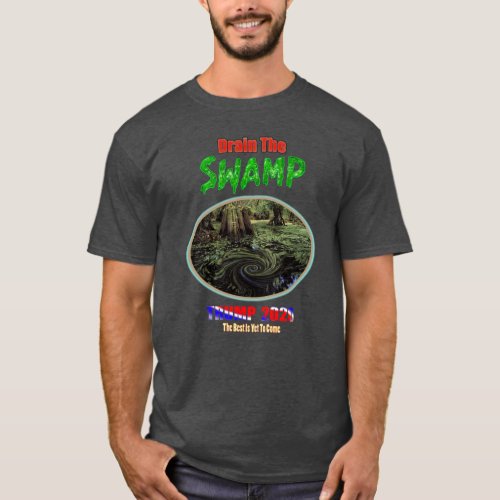 Drain The SWAMP_TRUMP 2020 mens T_Shirt