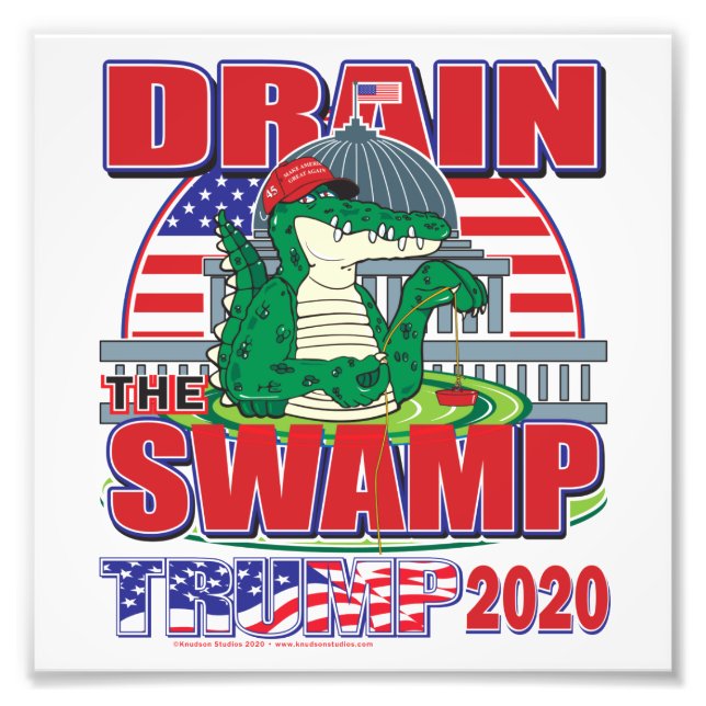 Drain The Swamp Trump 2020 Photo Print (Front)