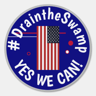 #Draintheswamp Yes We Can! Sign