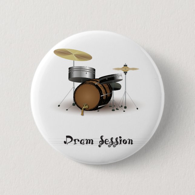 Dram session pinback button (Front)