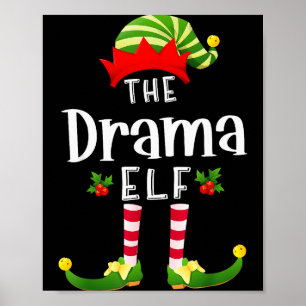 Drama Christmas Elf Matching Pajama X-mas Party Poster