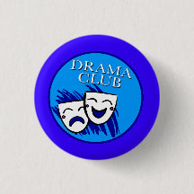 Drama Club Badge in Blue Button