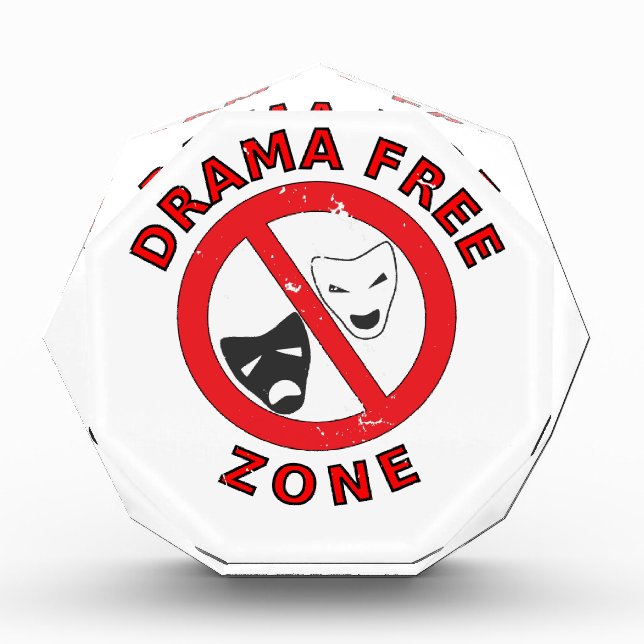 Drama Free Zone Acrylic Award (Front)