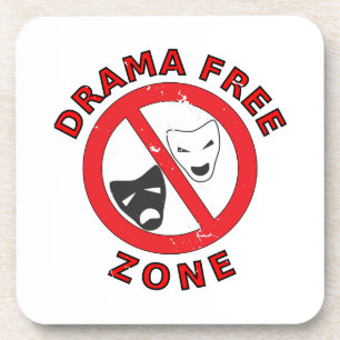 Drama Free Zone Coaster