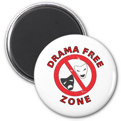 Drama Free Zone Magnet