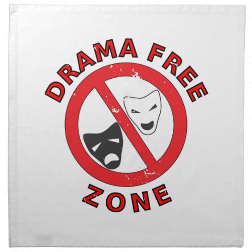 Drama Free Zone Napkin