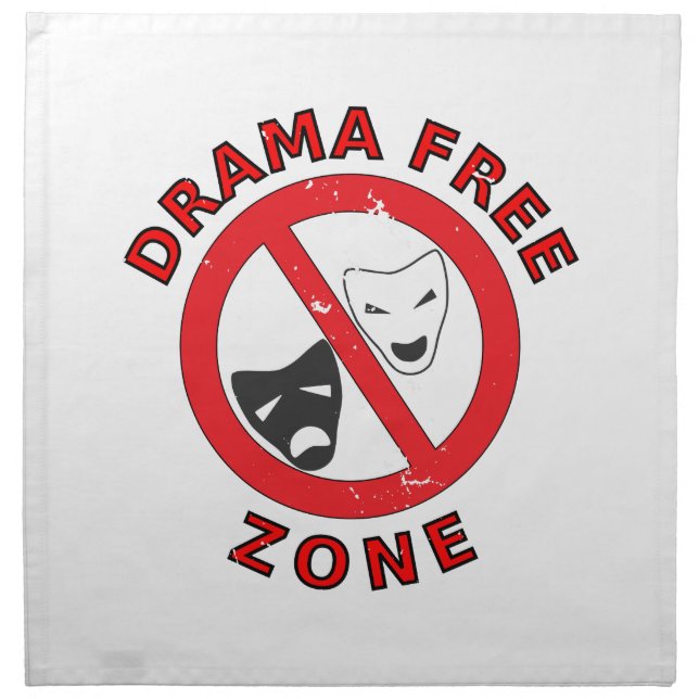 Drama Free Zone Napkin (Front)