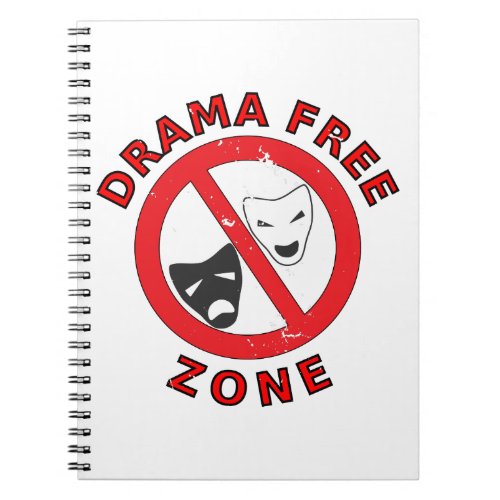 Drama Free Zone Notebook