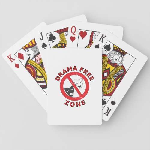 Drama Free Zone Playing Cards