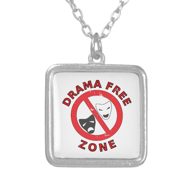 Drama Free Zone Silver Plated Necklace (Front)