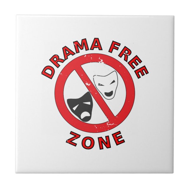 Drama Free Zone Tile (Front)