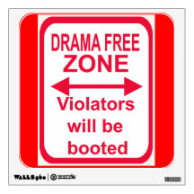 drama-free zone