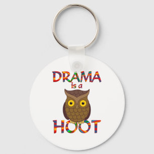 Drama is a Hoot Keychain