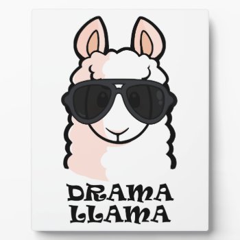 Drama Llama Plaque by YamPuff at Zazzle