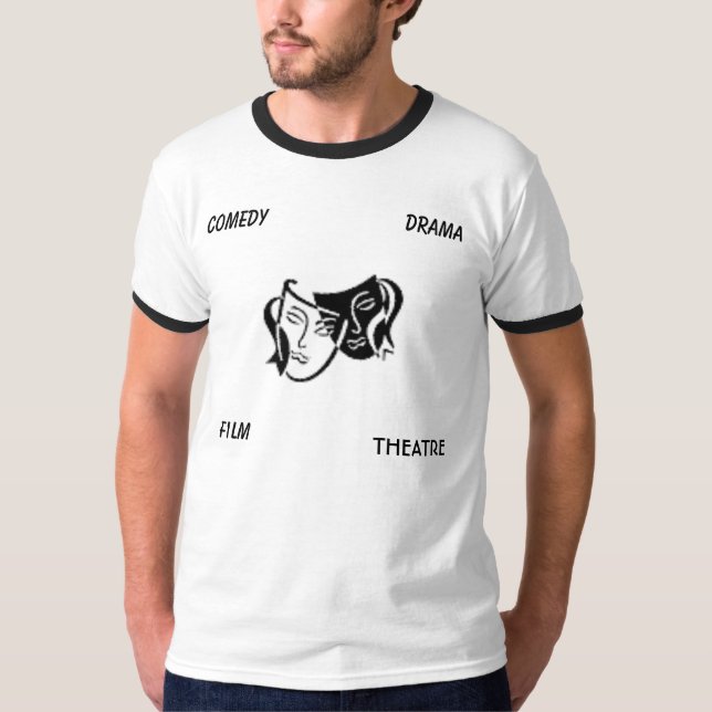 drama masks, DRAMA, COMEDY, THEATRE, FILM T-Shirt (Front)