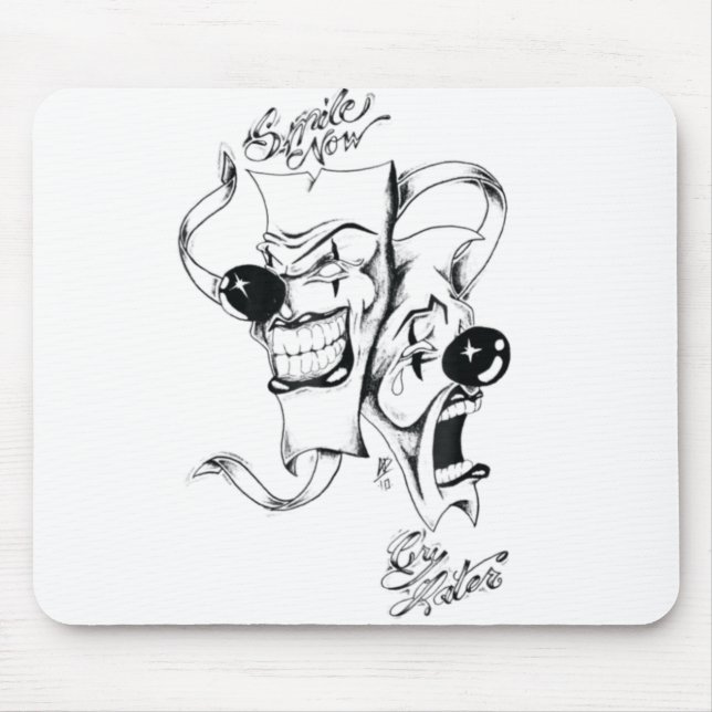 Drama Masks Smile Now Cry Later Mouse Pad (Front)