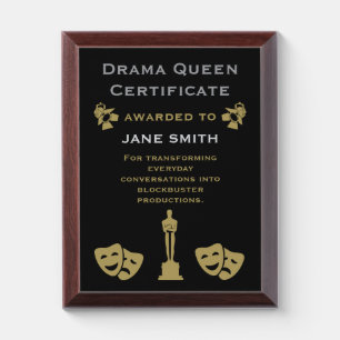 Drama Queen Certificate Award Plaque
