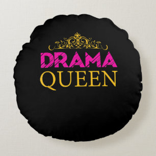 Drama Queen Crown Acting Actress Broadway Actress Round Pillow