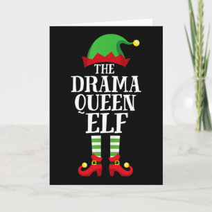 Drama Queen Elf Matching Family Group Christmas Pa Card