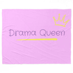 Drama Queen Fleece Blanket