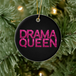 Drama Queen Hot Pink Glitter Personalized Ceramic Ornament