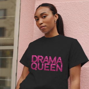 Drama Queen Hot Pink Glitter T-Shirt