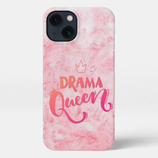 Drama Queen iPhone 13 Case