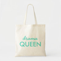 Drama Queen | Modern Trendy Aqua Green Cool Quote