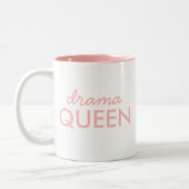 Drama Queen | Modern Trendy Cute Pink Stylish Diva Two-Tone Coffee Mug (Left)