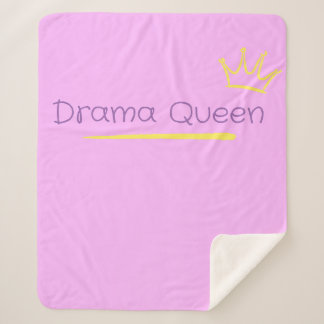 Drama Queen Sherpa Blanket