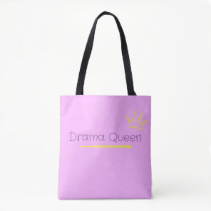 Drama Queen Tote Bag