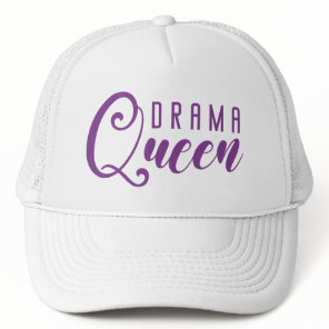 Drama Queen Trucker Hat