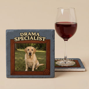 Drama Specialist Custom Funny Dog Photo Stone Coaster