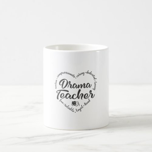 Drama teacher drama speech and drama coffee mug