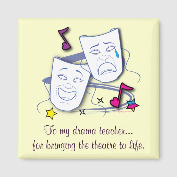 Drama Teacher Thank You Magnet