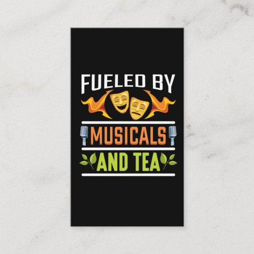 Drama Theatre Lover Musical Lover and Tea Drinker Business Card